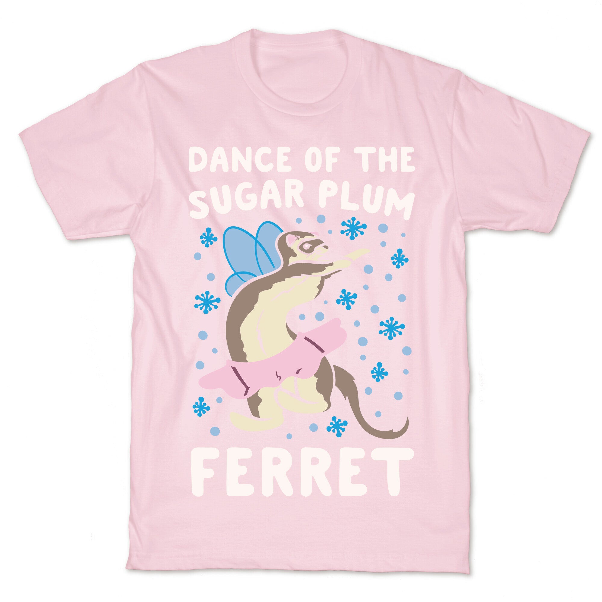 Dance of The Sugar Plum Ferret Parody White Print T-Shirt